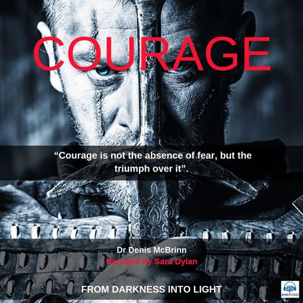 Dr Denis McBrinn - Courage (feat. Sara Dylan) Dr Denis McBrinn - Courage (feat. Sara Dylan)