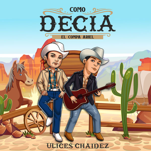 Ulices Chaidez|Como Decía El Compa Ariel (En Vivo)