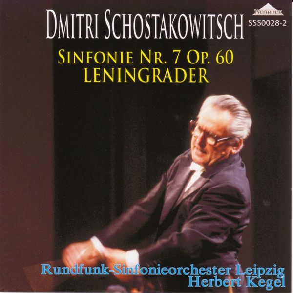 Herbert Kegel|Shostakovich - Sinfonie No.7