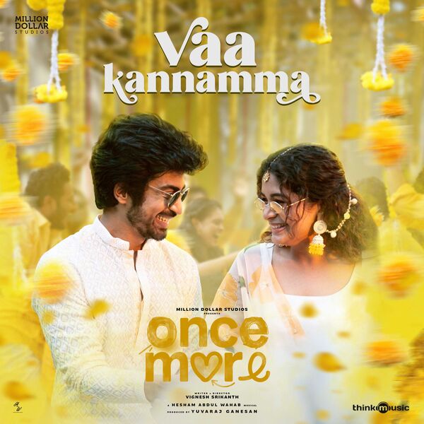 Hesham Abdul Wahab|Vaa Kannamma (From "Once More")