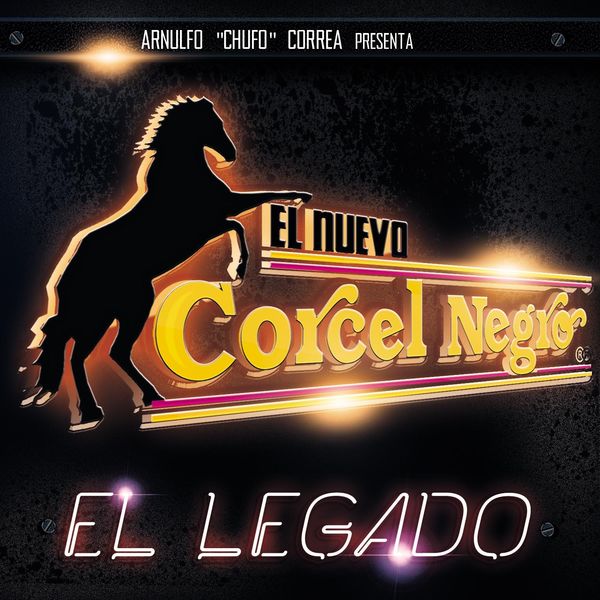 Corcel Negro - El Legado Corcel Negro - El Legado
