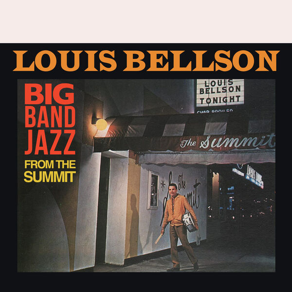 ルイ・ベルソン|Big Band Jazz from the Summit