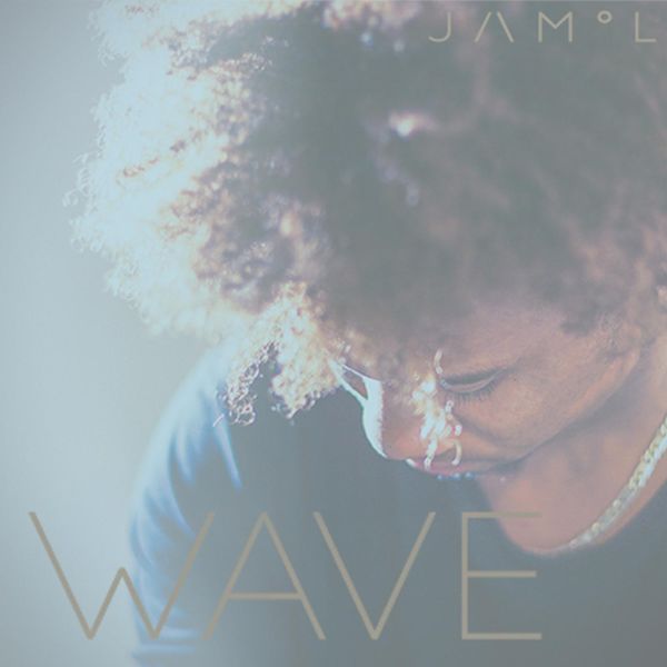 Jamil - Wave Jamil - Wave