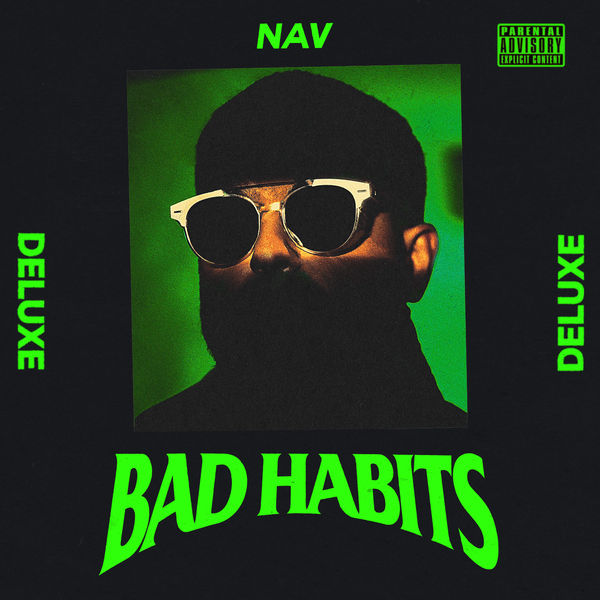 NAV|Bad Habits (Deluxe)