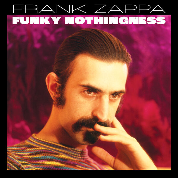 Frank Zappa|Funky Nothingness Frank Zappa|Funky Nothingness