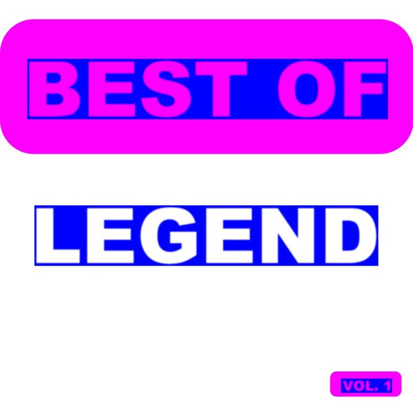 Legend|Best of legend (Vol. 1) Legend|Best of legend (Vol. 1)