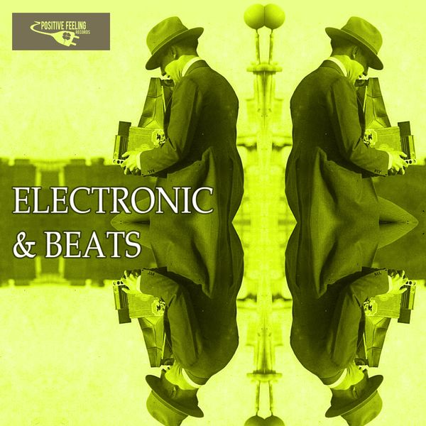 Various Artists - Electronic & Beats Various Artists - Electronic & Beats