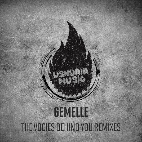 Gemelle - The Vocies Behind You Gemelle - The Vocies Behind You