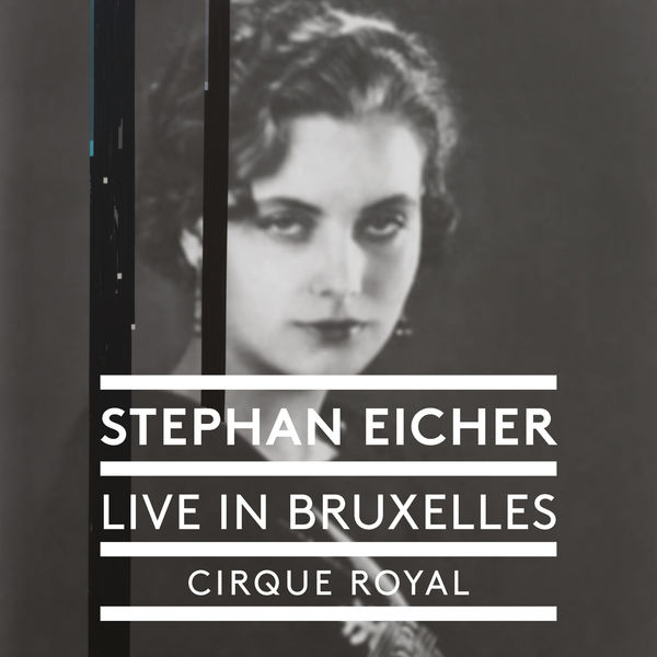 Stephan Eicher|Niene Dehei - Live in Bruxelles