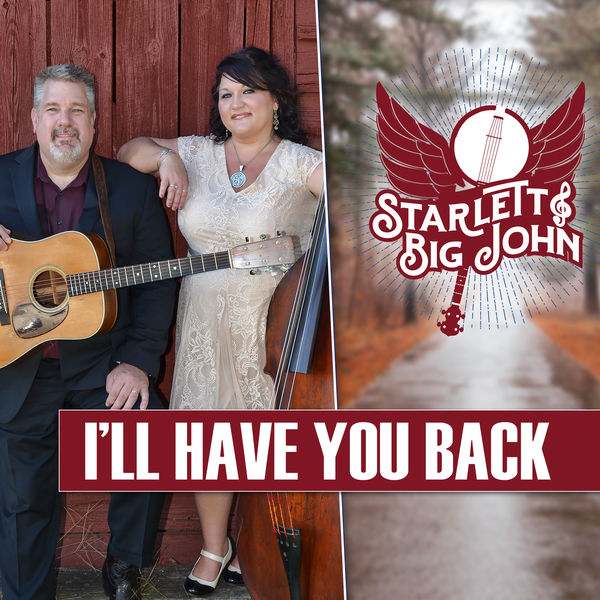 Starlett & Big John - I'll Have You Back Starlett & Big John - I'll Have You Back