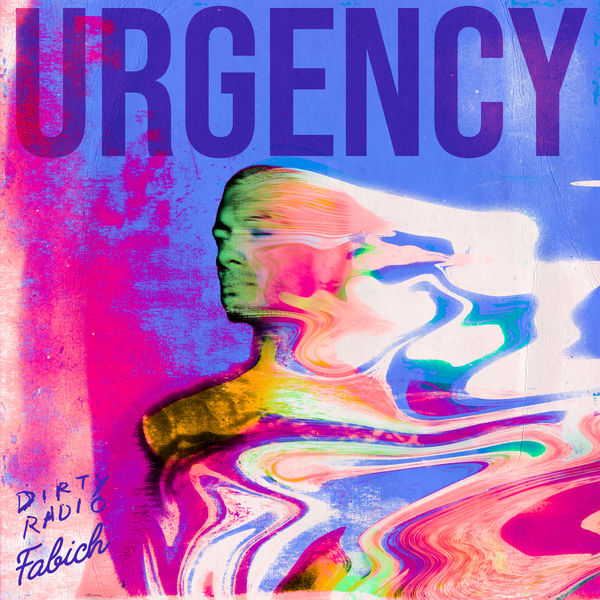 Dirty Radio - Urgency Dirty Radio - Urgency