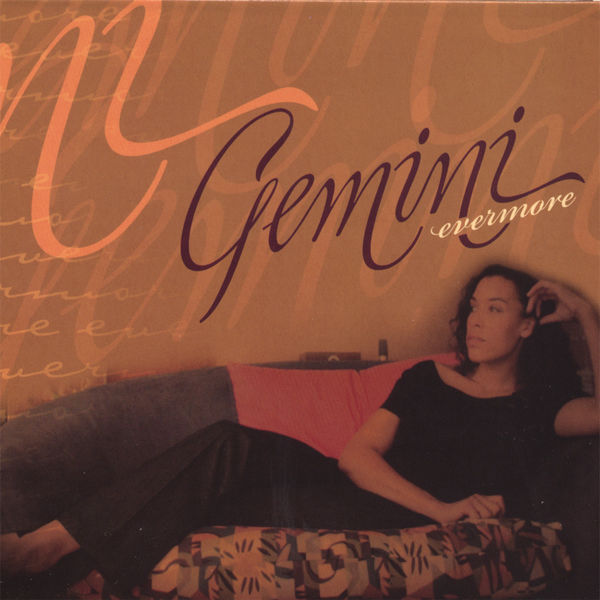 Gemini - Evermore Gemini - Evermore