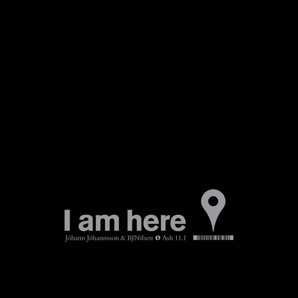 Johann Johannsson - I Am Here Johann Johannsson - I Am Here