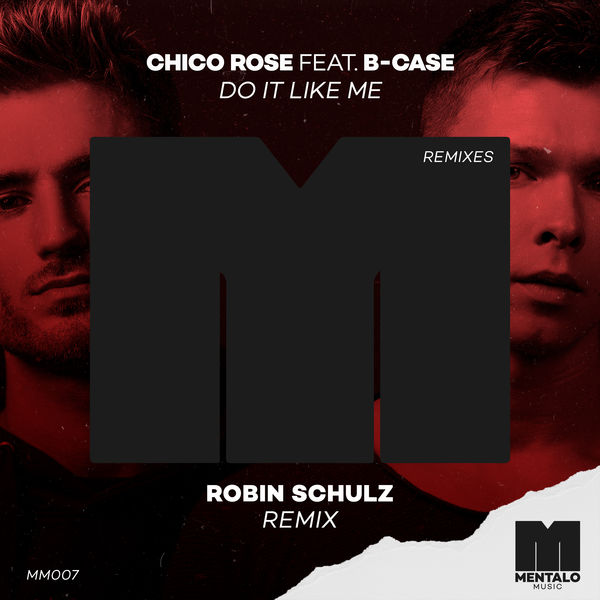 Robin Schulz|Do It Like Me (feat. B-Case)  (Robin Schulz Remix)