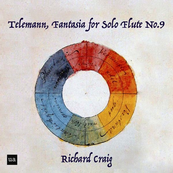 Richard Craig|Telemann, Fantasia for Solo Flute No. 9 in E major Richard Craig|Telemann, Fantasia for Solo Flute No. 9 in E major