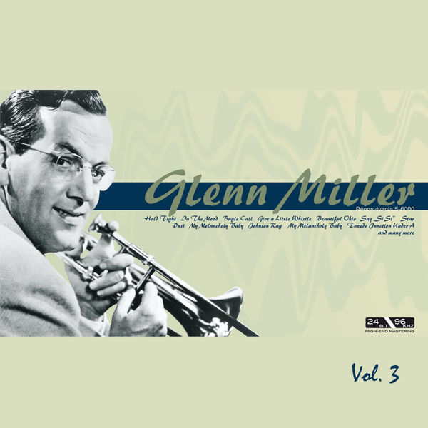 Glenn Miller - Glenn Miller Vol.3 Glenn Miller - Glenn Miller Vol.3