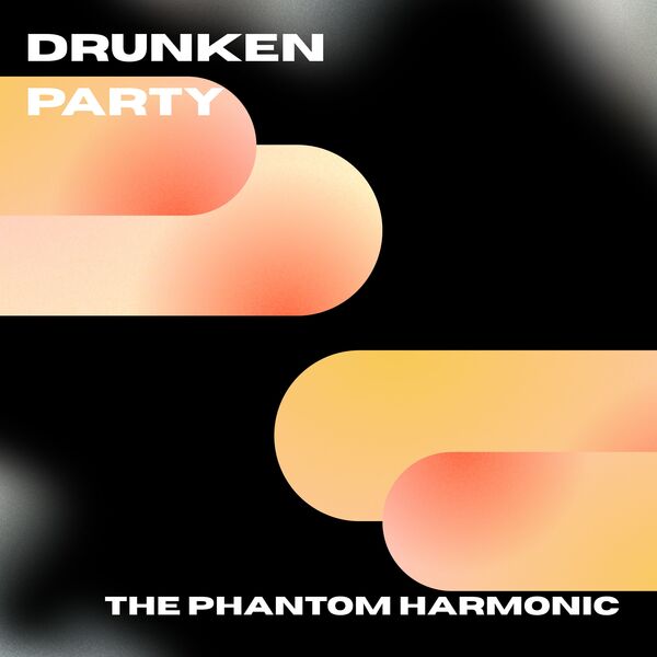 The Phantom Harmonic|Drunken Party (Jazz Style) The Phantom Harmonic|Drunken Party (Jazz Style)