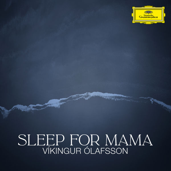 Víkingur Ólafsson|Sleep for Mama (Icelandic Folk Song)