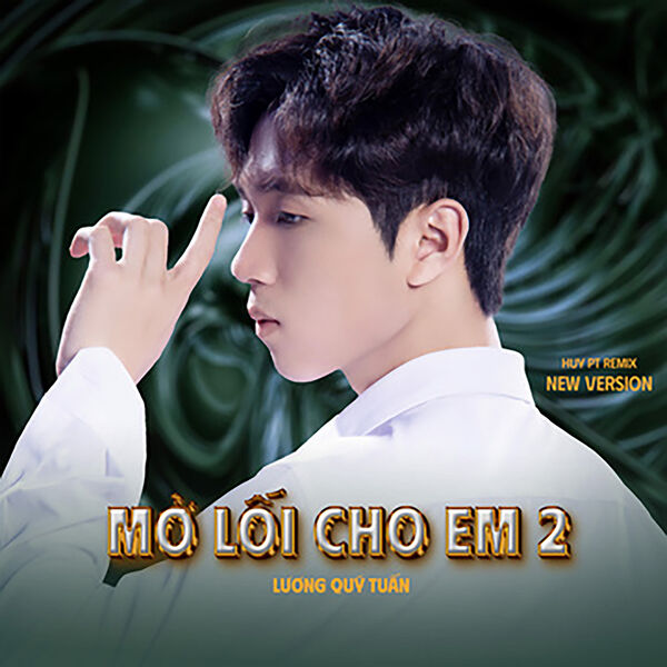 Lương Quý Tuấn|Mở Lối Cho Em 2  (Remix Version 2 Instrumental)