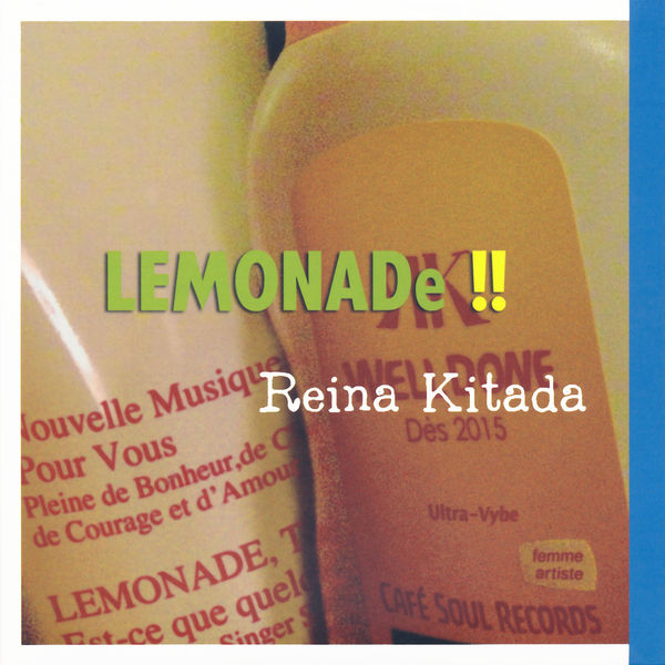 Reina Kitada|LEMONADe!! Reina Kitada|LEMONADe!!