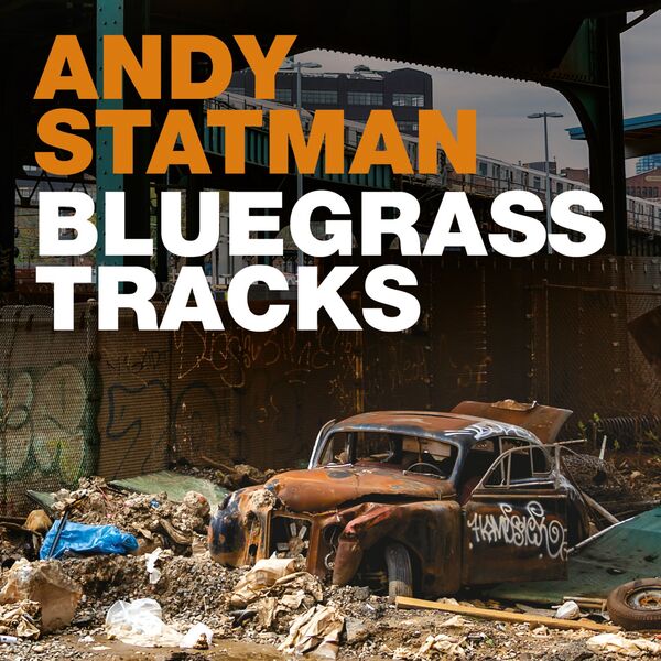 Andy Statman|Bluegrass Tracks
