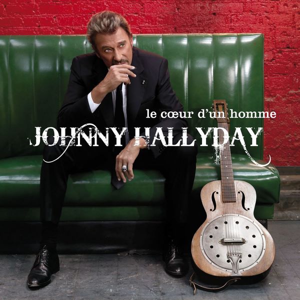Johnny Hallyday - Le coeur d'un homme (Deluxe Version) Johnny Hallyday - Le coeur d'un homme (Deluxe Version)
