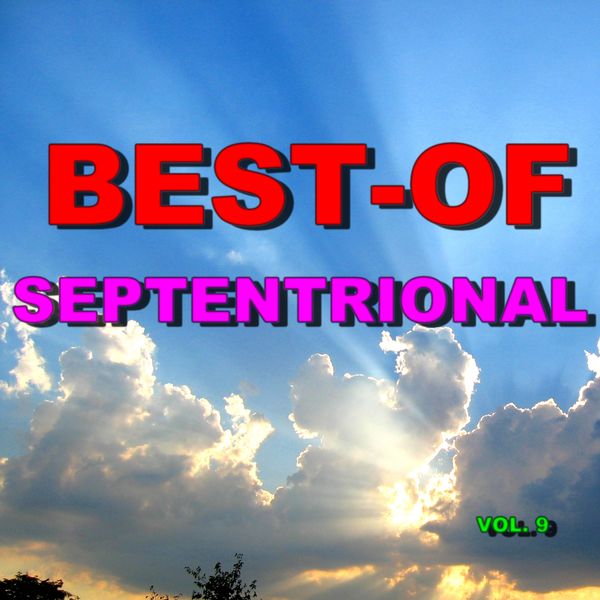 Septentrional|Best-of septentrional (Vol. 9)