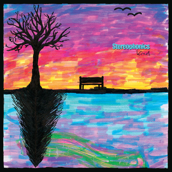 Stereophonics - Kind Stereophonics - Kind