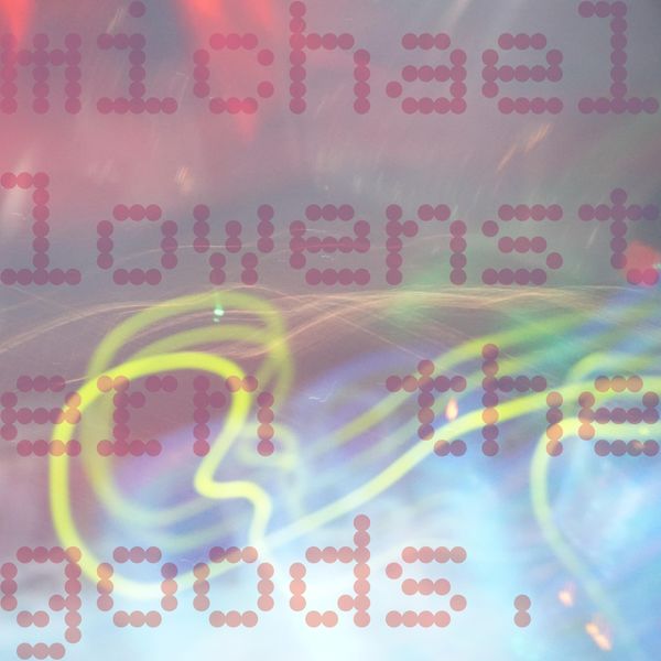 Michael Lowenstern|The Goods Michael Lowenstern|The Goods