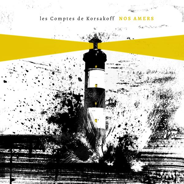 Les Comptes de Korsakoff - Nos amers Les Comptes de Korsakoff - Nos amers
