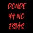Nelsong Donde Ya No Estás