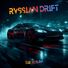 Russo Belluso Russian Drift