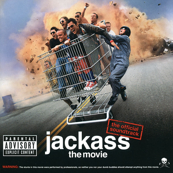 Various Artists|Jackass The Movie (The Official Soundtrack) Various Artists|Jackass The Movie (The Official Soundtrack)