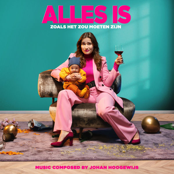 Johan Hoogewijs - Alles Is Zoals Het Zou Moeten Zijn (Original Motion Picture Soundtrack) Johan Hoogewijs - Alles Is Zoals Het Zou Moeten Zijn (Original Motion Picture Soundtrack)