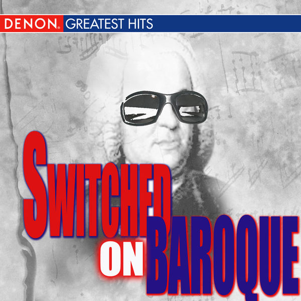 Various Artists - Switched On Baroque Various Artists - Switched On Baroque