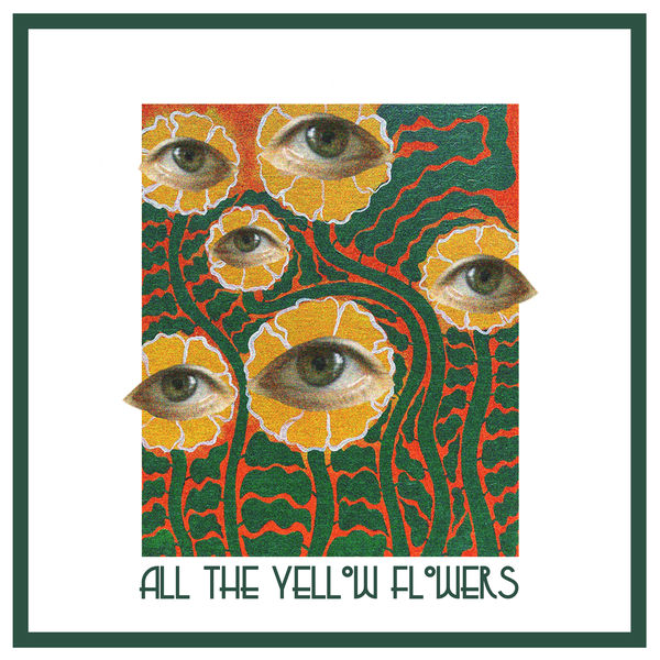 Grace Gillespie - All The Yellow Flowers Grace Gillespie - All The Yellow Flowers