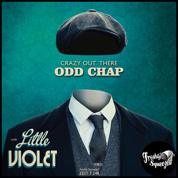 Odd Chap|Crazy out There Odd Chap|Crazy out There