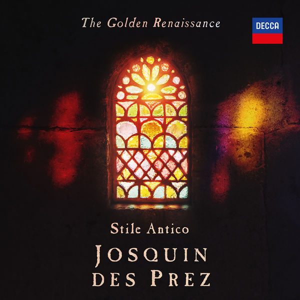 Stile Antico|The Golden Renaissance: Josquin des Prez