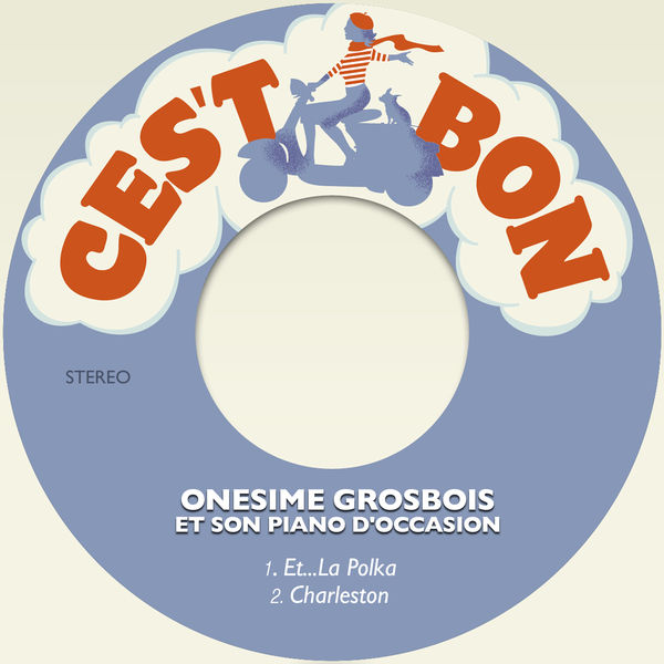 Onesime Grosbois et son piano d'occasion - Et...La Polka / Charleston Onesime Grosbois et son piano d'occasion - Et...La Polka / Charleston