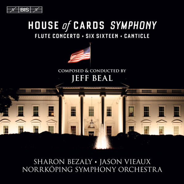 Joan Beal - Jeff Beal: House of Cards Symphony Joan Beal - Jeff Beal: House of Cards Symphony