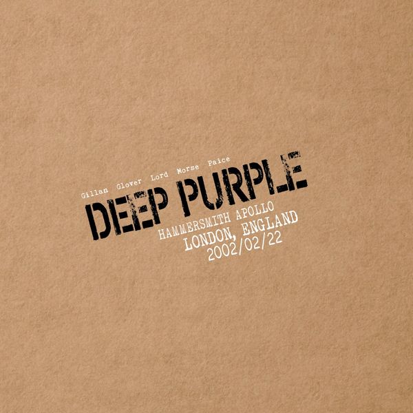Deep Purple|Live in London 2002 Deep Purple|Live in London 2002
