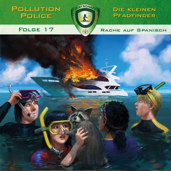 Pollution Police|Folge 17: Rache auf Spanisch Pollution Police|Folge 17: Rache auf Spanisch