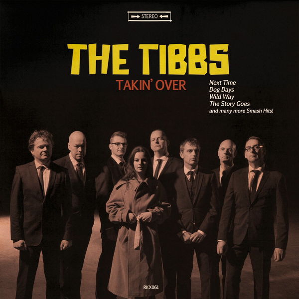 The Tibbs - Takin' Over The Tibbs - Takin' Over