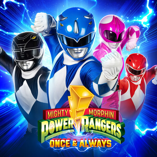 Power Rangers|Mighty Morphin Power Rangers: Once & Always (Original Soundtrack)