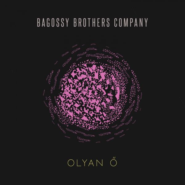 Bagossy Brothers Company