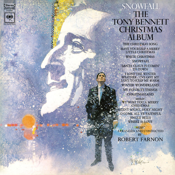 Tony Bennett|Snowfall: The Tony Bennett Christmas Album Tony Bennett|Snowfall: The Tony Bennett Christmas Album