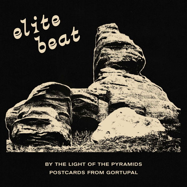 Elite Beat - By the Light of the Pyramids Elite Beat - By the Light of the Pyramids