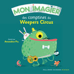 Gallimard Jeunesse Mon imagier des comptines du Weepers Circus