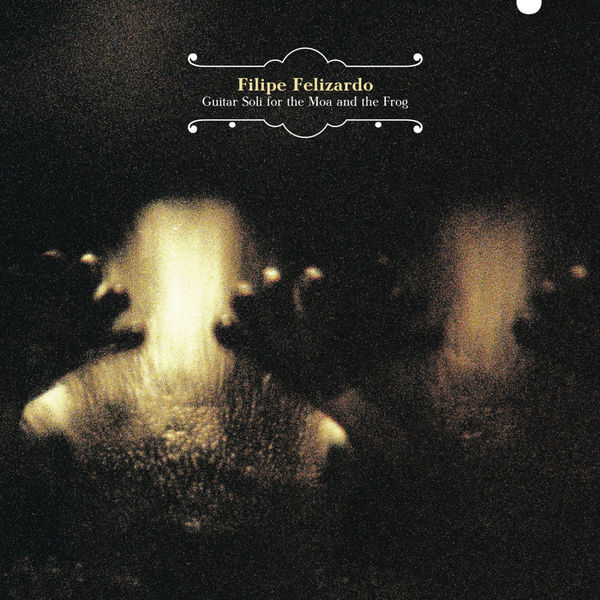 Filipe Felizardo - Guitar Soli for the Moa and the Frog Filipe Felizardo - Guitar Soli for the Moa and the Frog