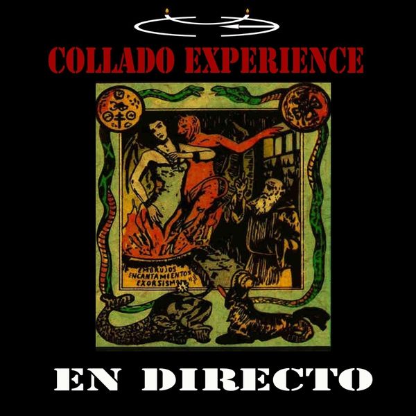 Collado Experience - En Directo Collado Experience - En Directo